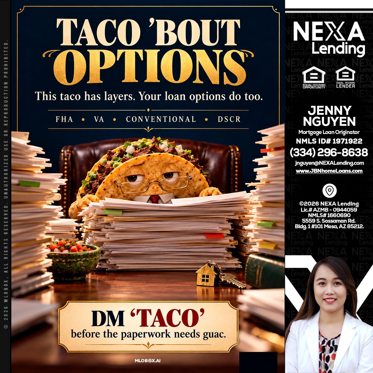 TACO BOUT - Jenny Nguyen -Mortgage Loan Originator